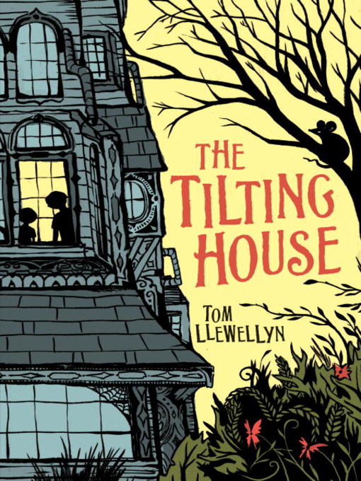 Title details for The Tilting House by Tom Llewellyn - Available
